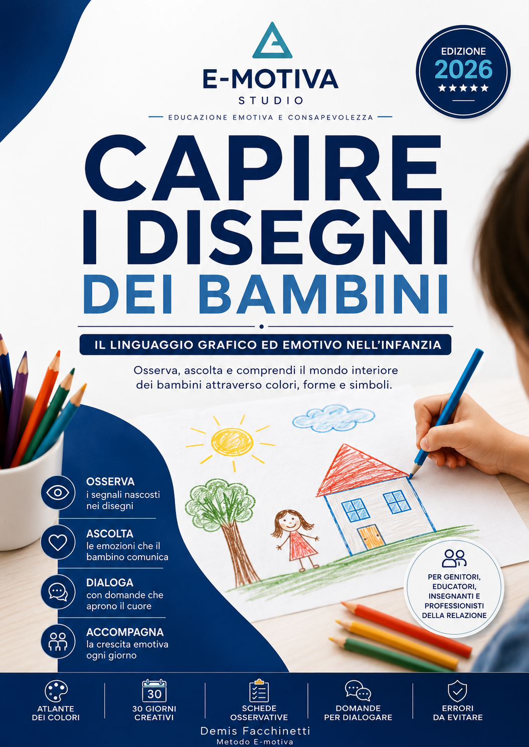 Manuale completo - Capire i disegni dei bambini + bonus
